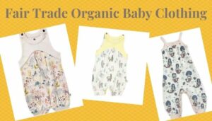 Fair trade organic baby clothes