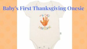 Baby's first Thanksgiving onesie