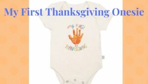 Baby's first Thanksgiving Onesie-Finn+Emma organic onesie 'My first Thanksgiving'.