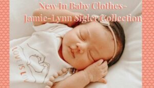 New in Baby Clothes-Jamie-Lynn Sigler Collection