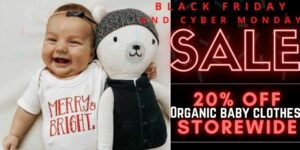 Black Friday Organic baby clothes sale